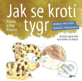 Jak se krotí tygr